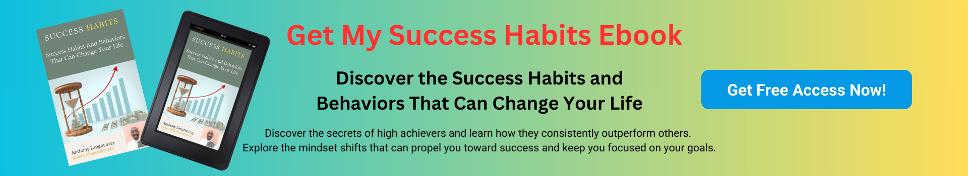 Success Habits That Can Change Your Life