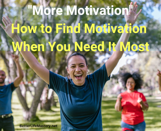 How to Find Motivation